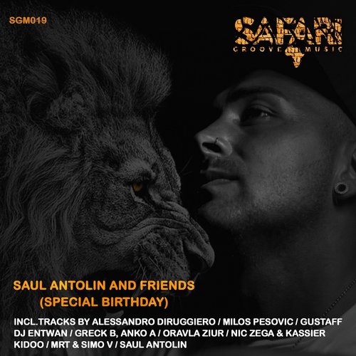 VA - Saul Antolin and Friends (Special Birthday) [SGM019]